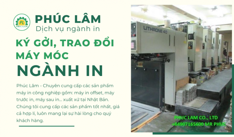 Ký Gởi, Trao Đổi Máy Móc Ngành In